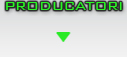 PRODUCATORI